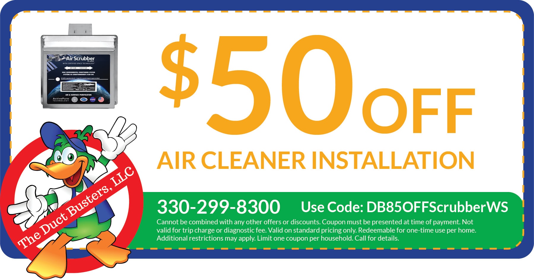 $50 OFF air cleaner installation.